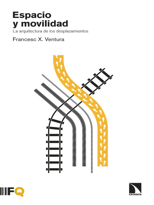 Title details for Espacio y movilidad by Francesc X.  Ventura - Available
